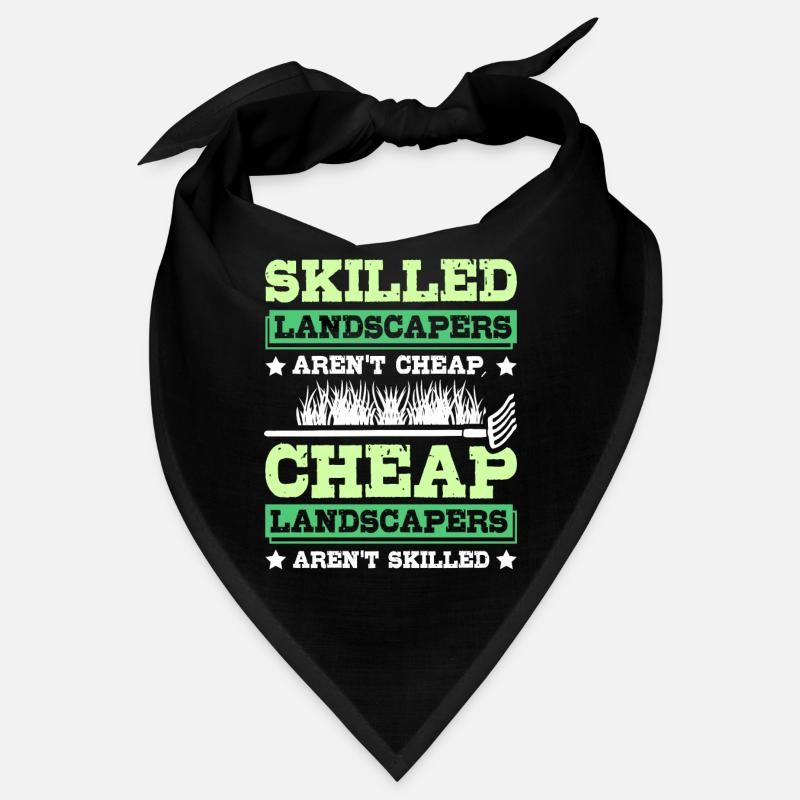 Skilled landscapers aren't cheap Bandana