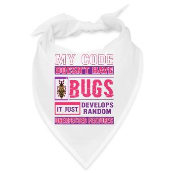 Developer My Code Hat Keine Bugs Funny Coding - Bandana - Weiß - Vorne