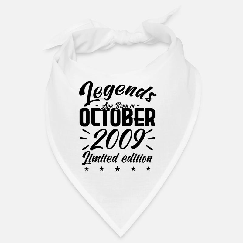 LEGENDS ARE BORN IN OCTOBER 2009 Bandana
