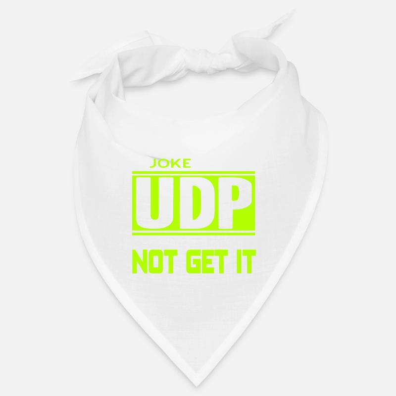 I'd Tell You A Joke About UDP Funny Programmer Bandana