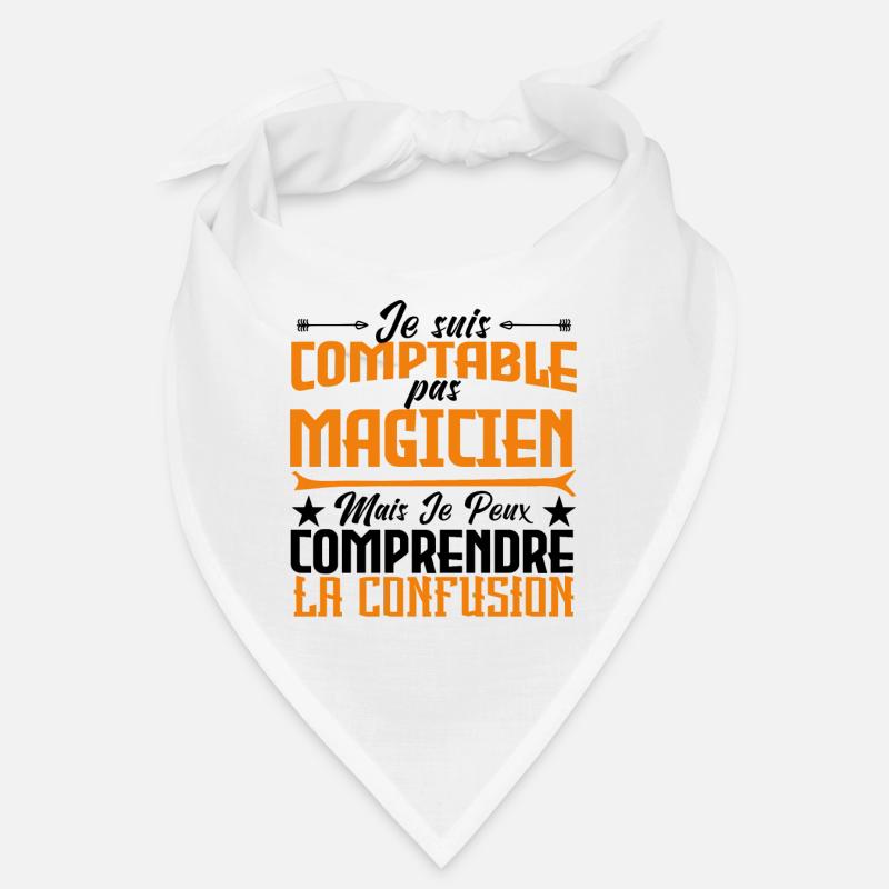 Je suis comptable pas magicienne. Bandana