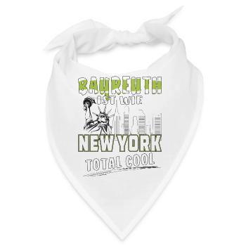 BAYREUTH IST WIE NEW YORK - Bandana - Weiß - Vorne