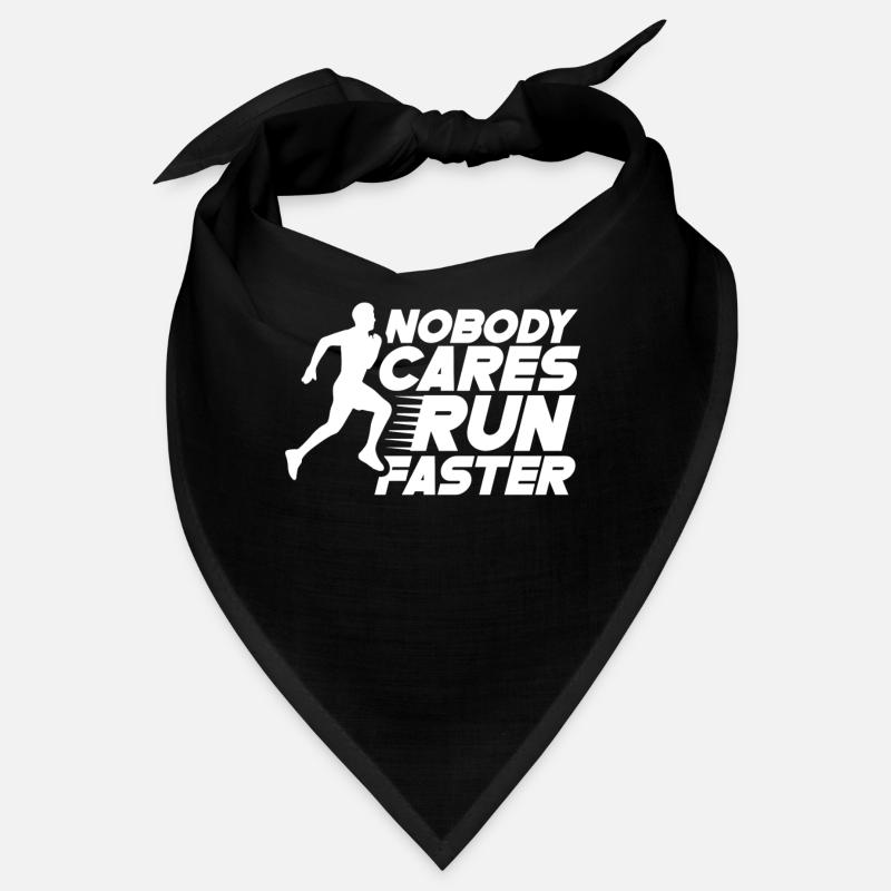 No one cares about running fast runners Bandana