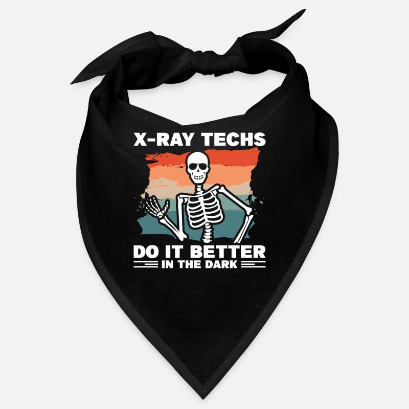 X-Ray Techs Do It Better In The Dark Radiologist R Bandana