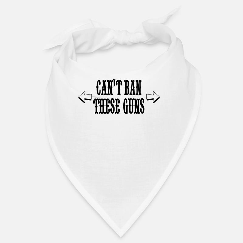 Ne peut pas interdire ces armes Ne peut pas utiliser ces armes... Bandana