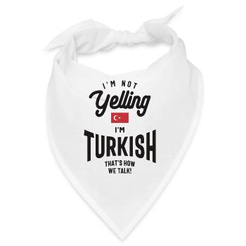 Ich schreie nicht, ich bin türkisch Lustiger türkischer Stolz - Bandana - Weiß - Vorne