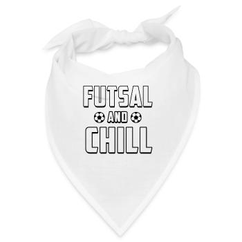 Futsal And Chill Football Player Indoor Soccer Foo - Bandana - Weiß - Vorne