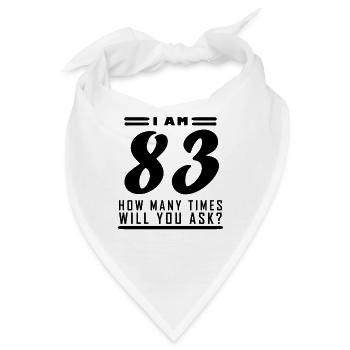 Ich bin 83 – 83. Geburtstag Geschenk - Bandana - Weiß - Vorne
