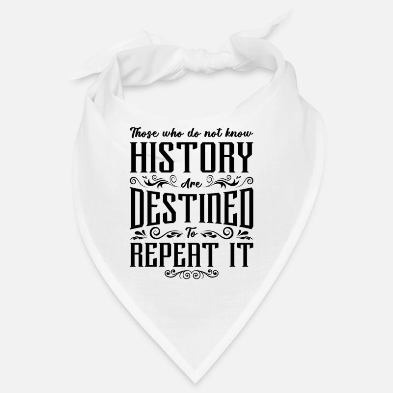 Those Who Do Historian History Teacher Historians Bandana