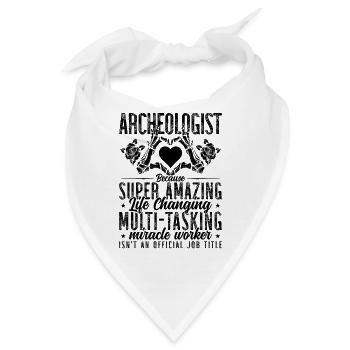 Archaeologist Bec Archaeology Fossil Archaeologist - Bandana - Weiß - Vorne