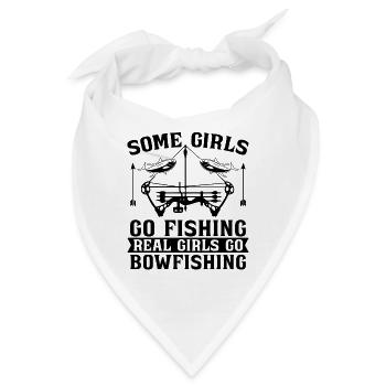 Some Girls Go Bowfishing Bow Fish Archer Bowfisher - Bandana - Weiß - Vorne