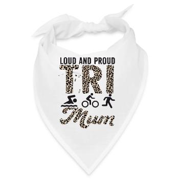 Laute Und Stolze Tri Mum Triathletin - Bandana - Weiß - Vorne