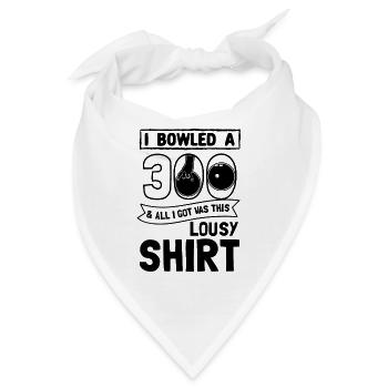 Bowler Ich Habe 300 Bowling Gespielt - Bandana - Weiß - Vorne