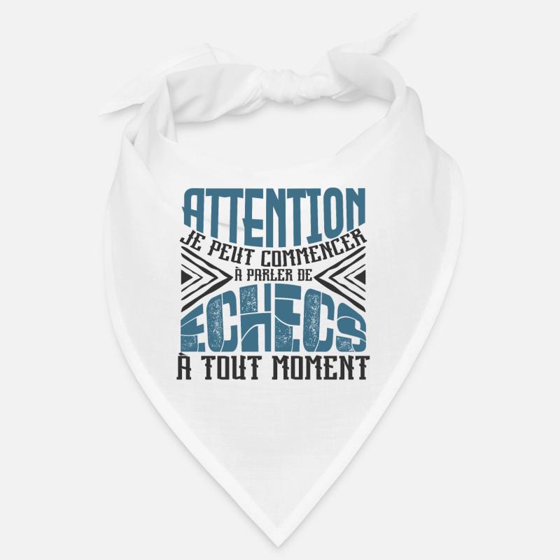 Avertissement, Echecs à tout moment. Bandana