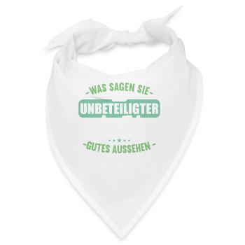 Was sagen Sie als Unbeteiligter Thema Aussehen - Bandana - Weiß - Vorne