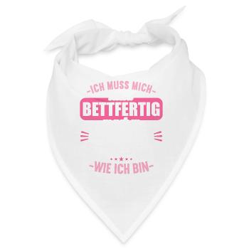 Muss mich nicht bettfertig machen Bett akzeptiert - Bandana - Weiß - Vorne