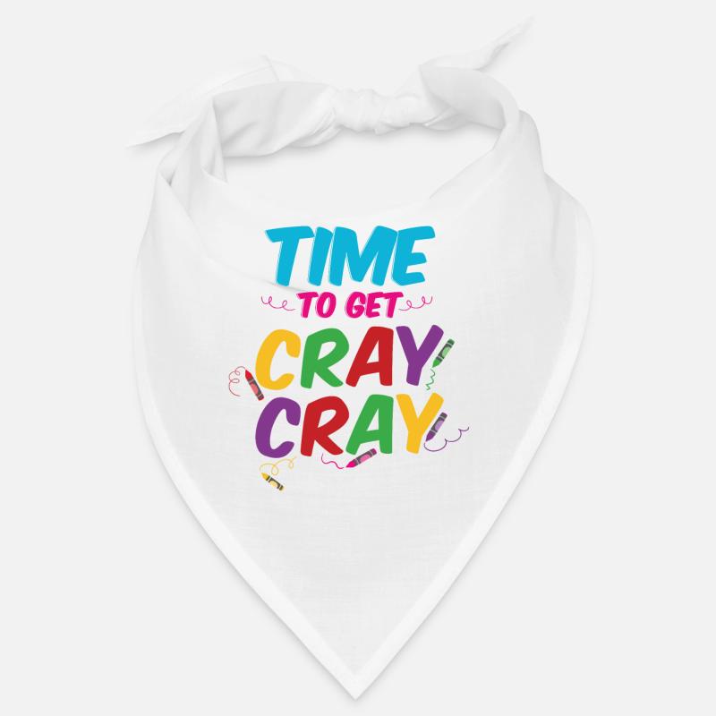 Time To Get Cray Cray Bandana
