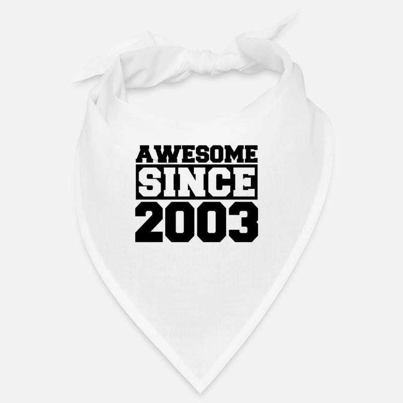 Awesome since 2003 Bandana