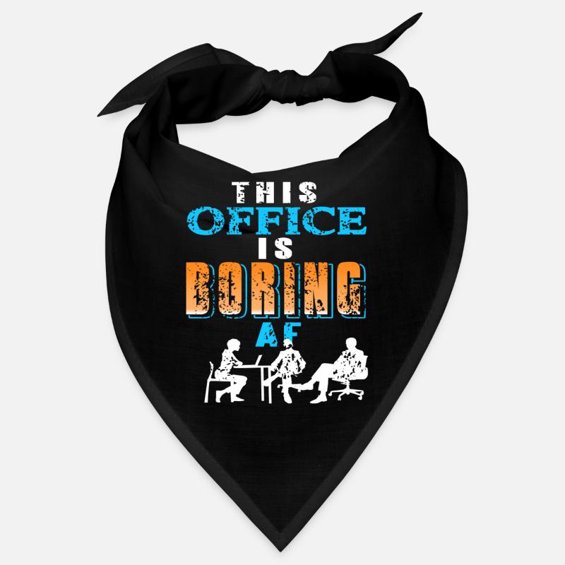 Ce bureau est ennuyeux AF Bandana