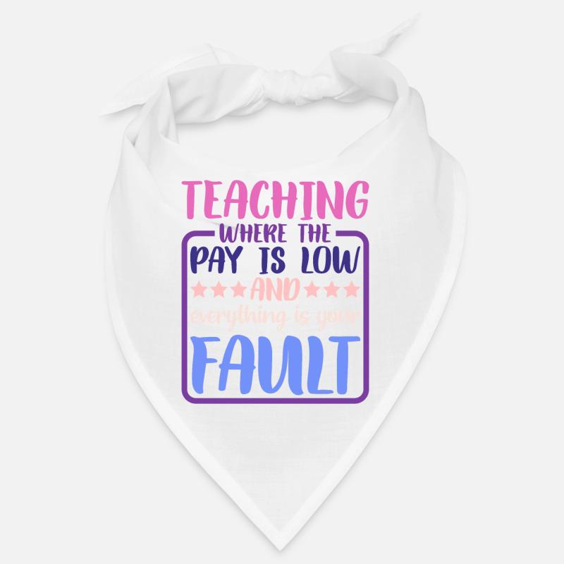 Enseigner là où le salaire est bas 2 Bandana