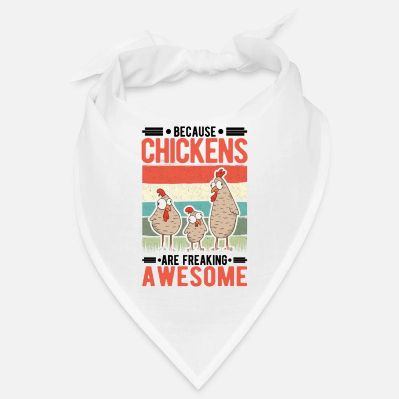 Because Chickens are freaking awesome Hühnchen Bandana