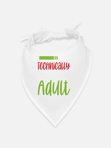 Techniquement, je suis une puberté adulte - Bandana - blanc