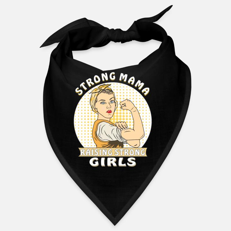 MAMAN FORTE ÉLEVANT DES FILLES FORTES Bandana