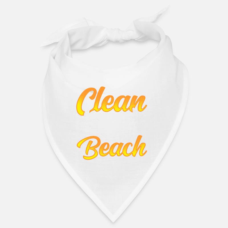 It's time to clean this beach Beaches Bandana