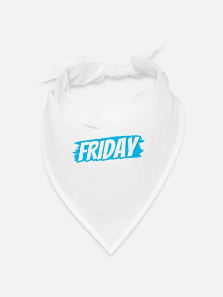 Team Friday Sarcastic Enfin Humor Weekend - Bandana - blanc