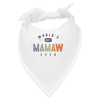 World's Best Mamaw Ever - Oma Mama - Bandana - Weiß - Vorne