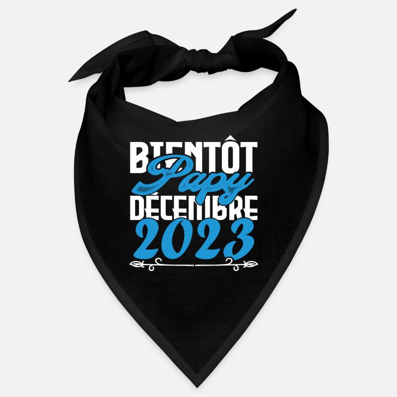Annonce grossesse bientôt Papy Décembre 2023 Bandana