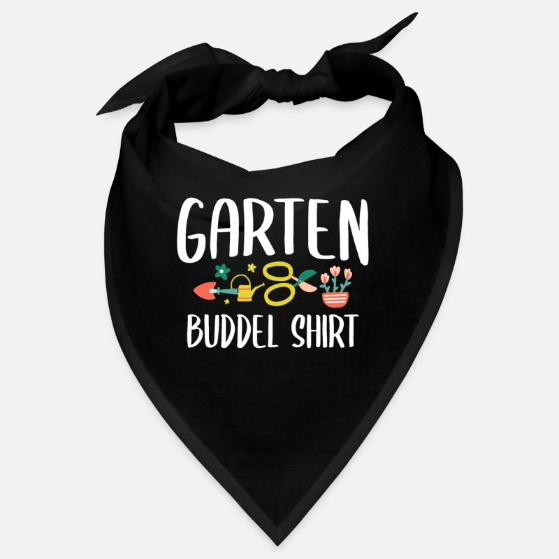 Gartenarbeit Hobbygärtner Gärtnern Garten Buddel Bandana