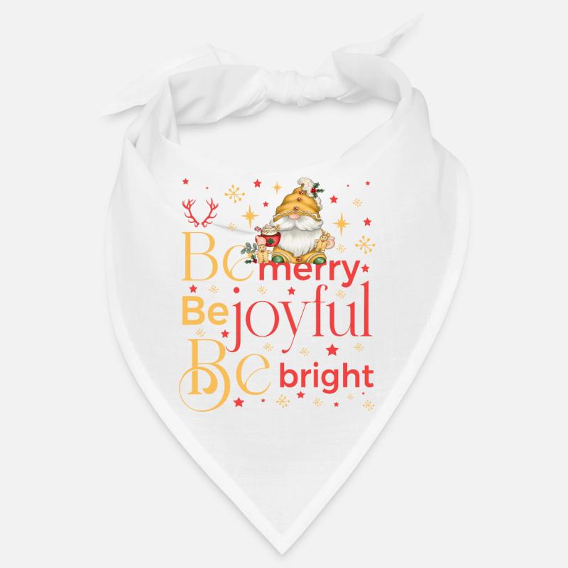 be merry be joyful be bright gnome Bandana