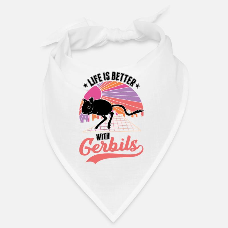 La vie est meilleure avec la gerbille de Gerbille Bandana
