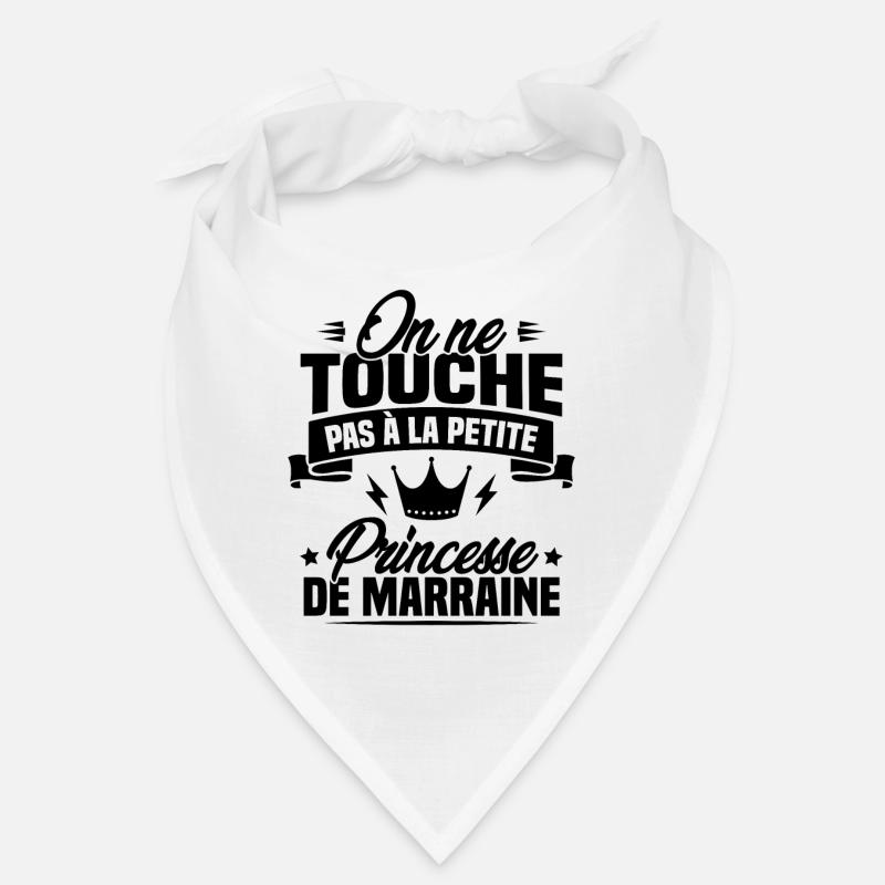 On ne touche pas à la petite princesse de marraine Bandana