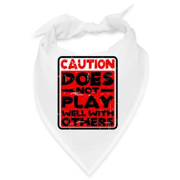 Caution, Does Not Play Well With Others 30 - Bandana - Weiß - Vorne