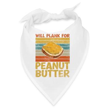 Will Plank For Peanut Butter Lustiges Sprichwort - Bandana - Weiß - Vorne