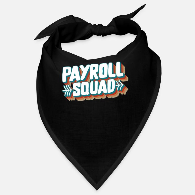 National Payroll Week Shirt, Payroll Squad Funny Bandana