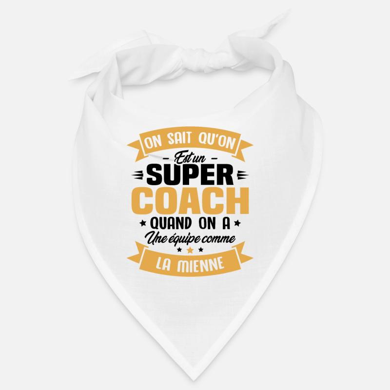 On sait qu'on est un super coach Bandana