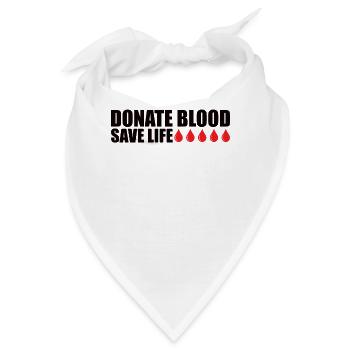 Blutspende Blutspenden Blutspender - Bandana - Weiß - Vorne