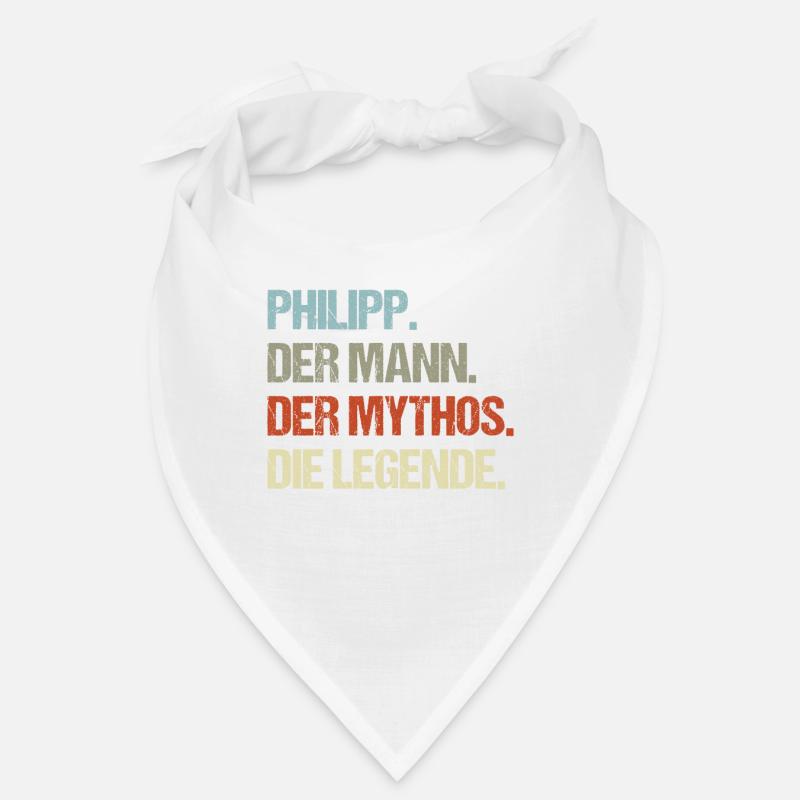 Philipp der Mann der Mythos die Legende Bandana