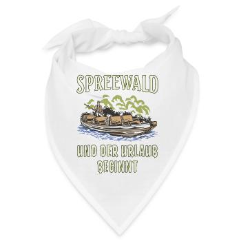 SPREEWALD UND DER URLAUB BEGINNT - Bandana - Weiß - Vorne