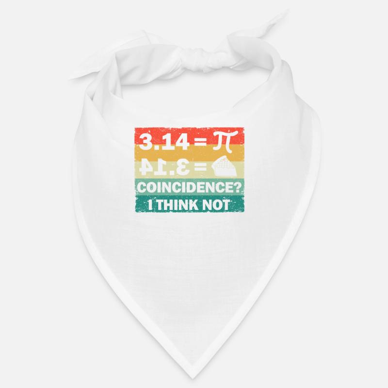 Pi Jour 3.14 = Coïncidence du gâteau Je ne pense pas math Bandana