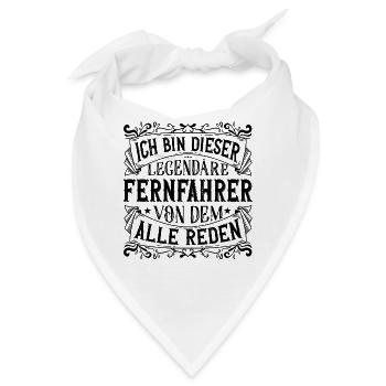 Ich bin dieser Legendäre Fernfahrer - Bandana - Weiß - Vorne