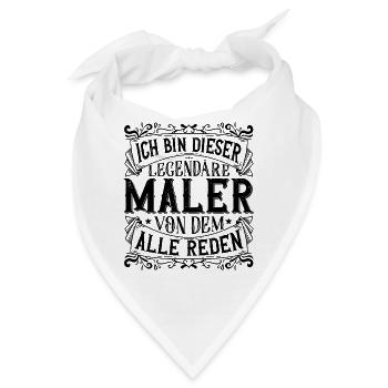 Ich bin dieser Legendäre Maler Malermeister - Bandana - Weiß - Vorne