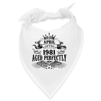 1981 | April Aged Perfectly 1981 Geburtstagsgeschenk - Bandana - Weiß - Vorne