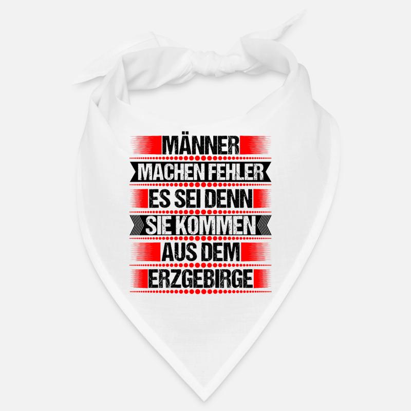 Erzgebirge Mann Fehler machen Spruch Bandana