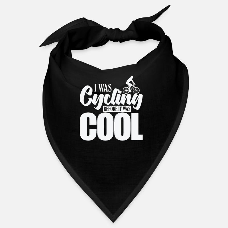 I was Cycling before it was cool Cycling Bandana