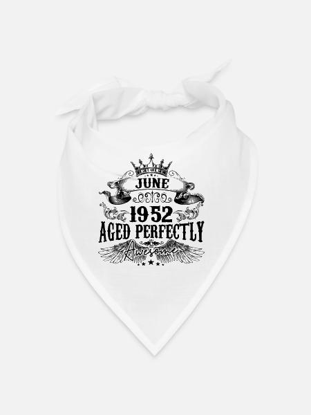 1952 | June Aged Perfectly 1952 Geburtstagsgeschenk - Bandana - Weiß - Vorne