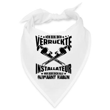 Der verrückte Installateur vor dem dich alle - Bandana - Weiß - Vorne
